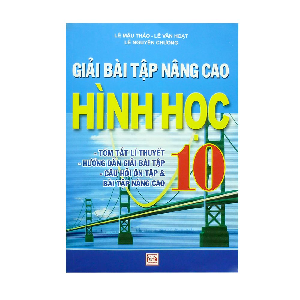 Giải Bài Tập Nâng Cao Hình Học Lớp 10