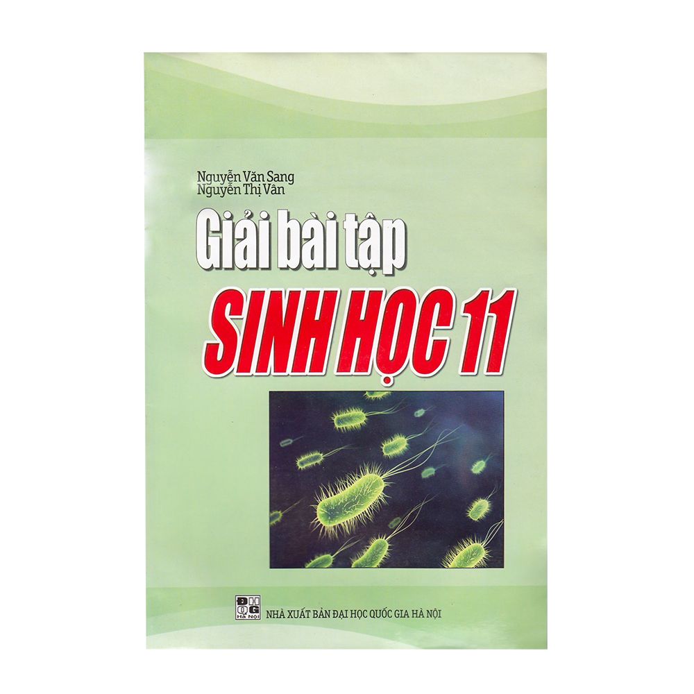 Giải Bài Tập Sinh Học Lớp 11 (Nxb Đại Học Quốc Gia Hà Nội)