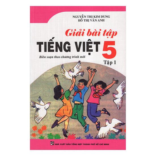Giải Bài Tập Tiếng Việt Lớp 5 (Tập 1)