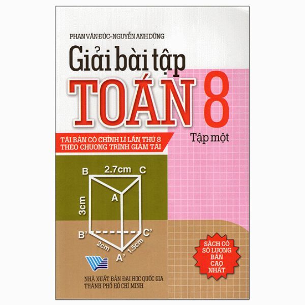Giải Bài Tập Toán Lớp 8 - Tập 1 ( NXB Tổng Hợp Tp. Hồ Chí Minh)