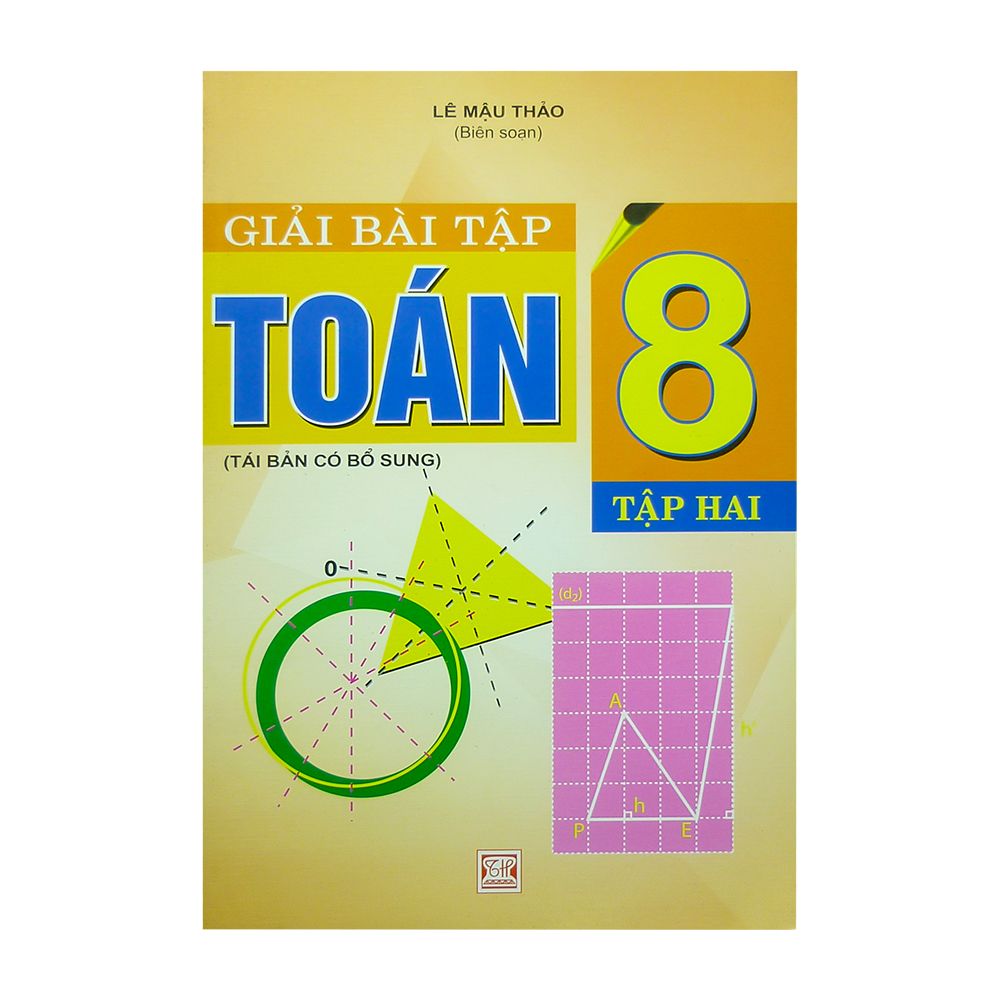 Giải Bài Tập Toán Lớp 8 - Tập Hai