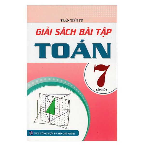 Giải Sách Bài Tập Toán Lớp 7 - Tập 1