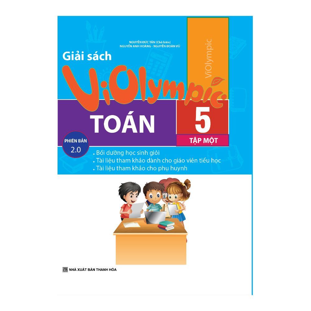 Giải Sách Violympic Toán Lớp 5 Tập 1 (Phiên Bản 2.0)