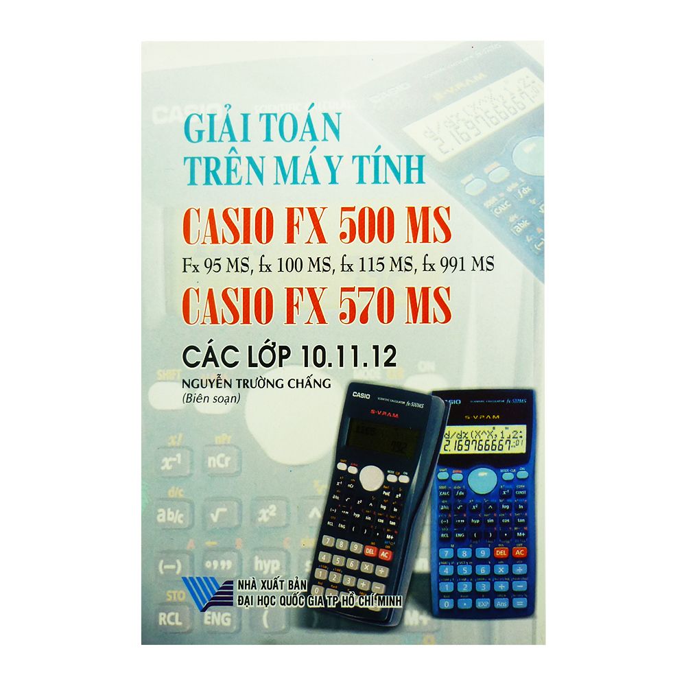 Giải Toán Trên Máy Tính FX500MS-570MS