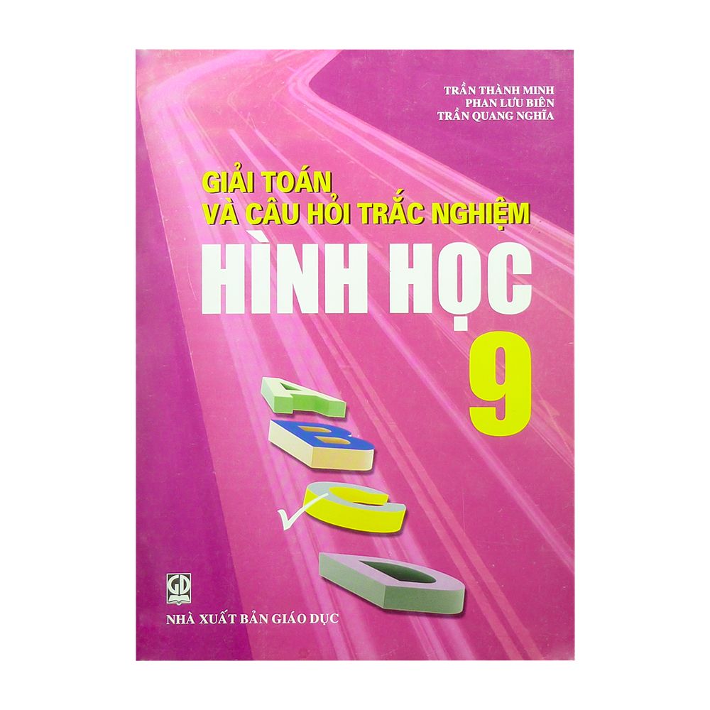 Giải Toán Và Câu Hỏi Trắc Nghiệm Hình Học 9