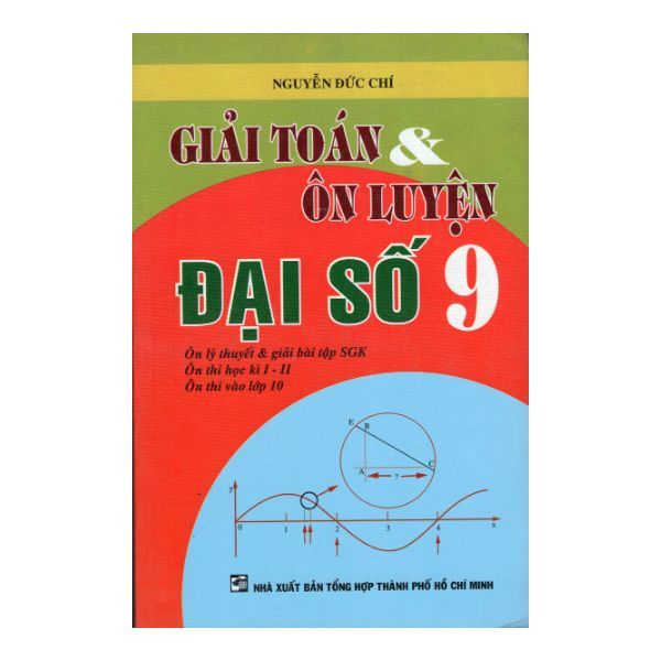 Giải Toán Và Ôn Luyện Đại Số 9