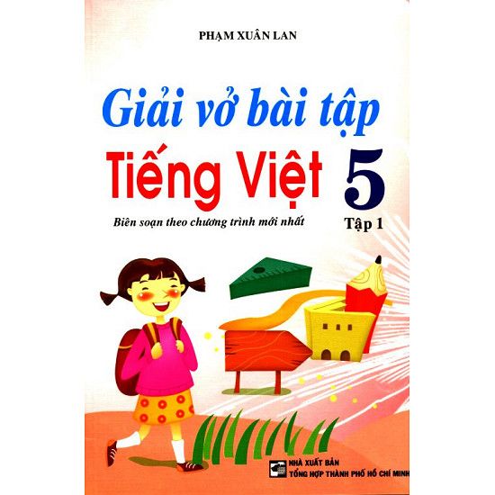 Giải Vở Bài Tập Tiếng Việt Lớp 5 (Tập 1)