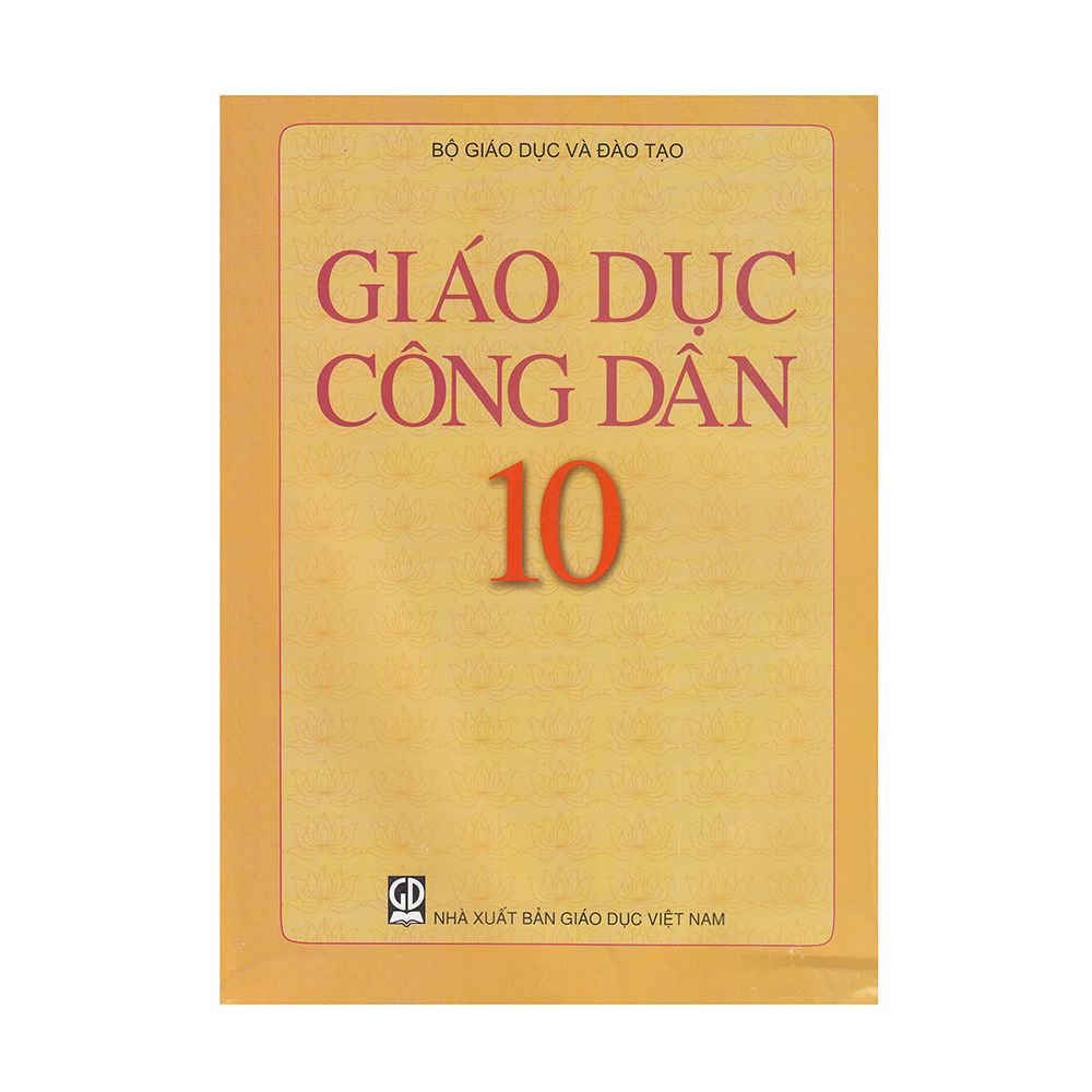 Giáo Dục Công Dân Lớp 10 (Tái Bản 2020)