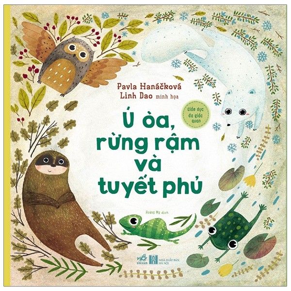 Giáo Dục Đa Giác Quan - Ú Òa, Rừng Rậm Và Tuyết Phủ