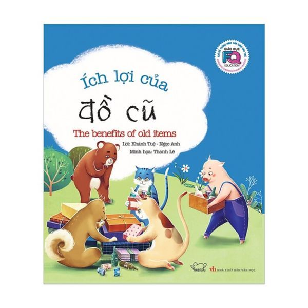 Giáo Dục FQ Cho Trẻ: Ích Lợi Của Đồ Cũ