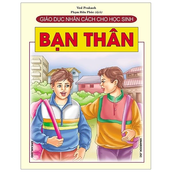 Giáo Dục Nhân Cách Cho Học Sinh - Bạn Thân
