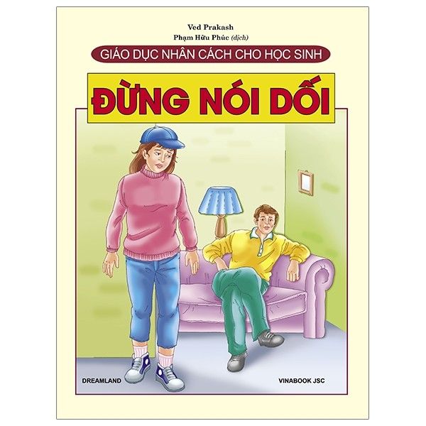 Giáo Dục Nhân Cách Cho Học Sinh - Đừng Nói Dối