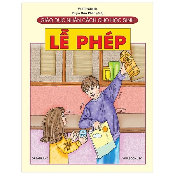 Giáo Dục Nhân Cách Cho Học Sinh - Lễ Phép