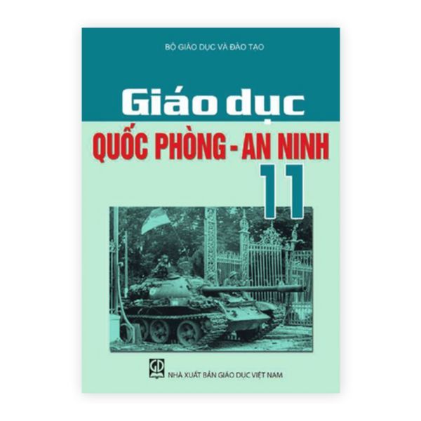 Giáo Dục Quốc Phòng - An Ninh Lớp 11 (Tái Bản 2020)