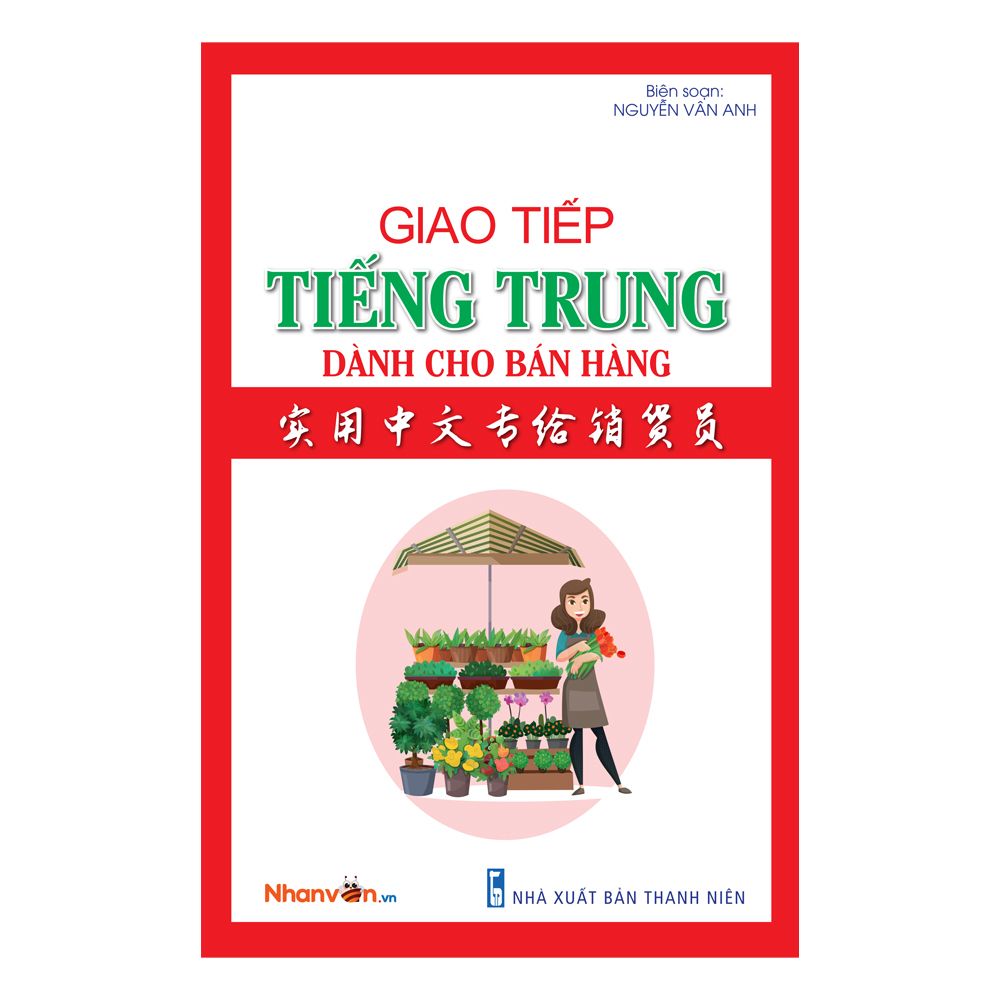 Giao Tiếp Tiếng Trung Dành Cho Bán Hàng