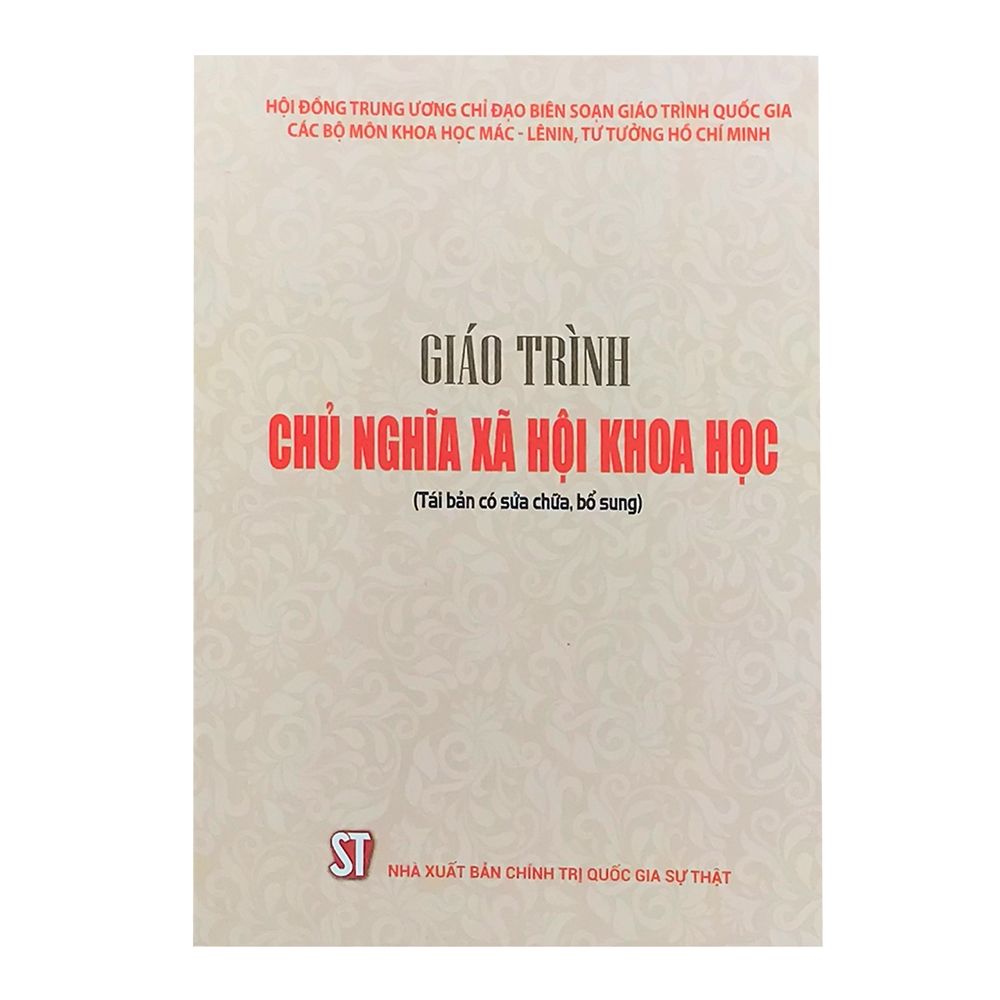 Giáo Trình Chủ Nghĩa Xã Hội Khoa Học (Tái Bản)