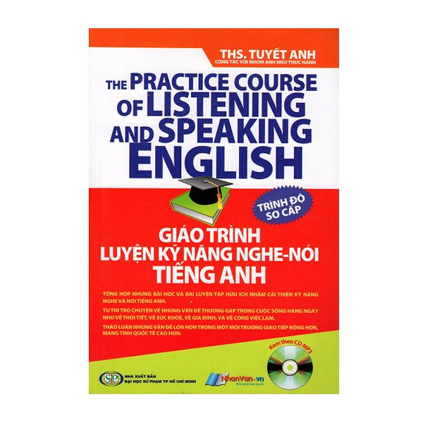 Giáo Trình Luyện Kỹ Năng Nghe - Nói Tiếng Anh - Trình Độ Sơ Cấp