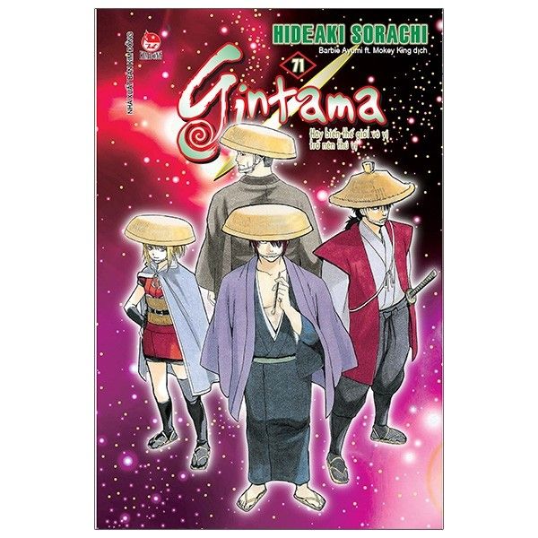 Gintama - Tập 71 - Hãy Biến Thế Giới Vô Vị Trở Nên Thú Vị - Tái Bản 2021