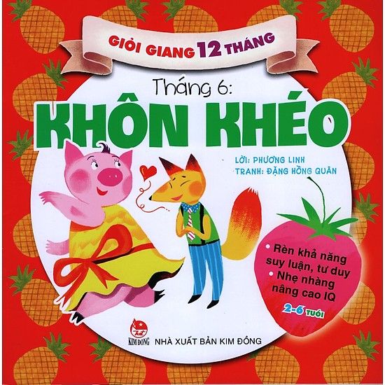 Giỏi giang 12 tháng-tháng 6:Khôn khéo