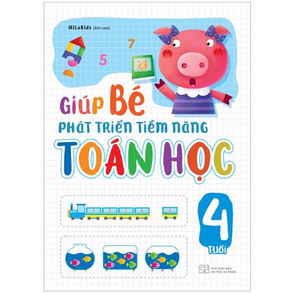 Giúp Bé Phát Triển Tiềm Năng Toán Học 4 Tuổi