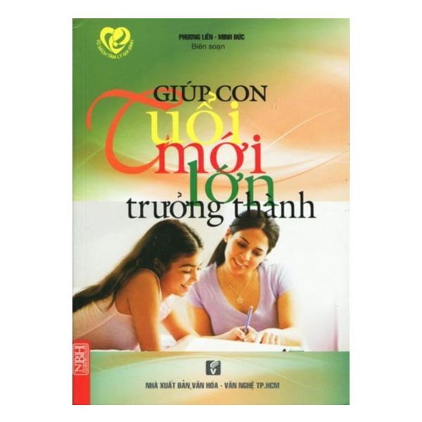 Giúp Con Tuổi Mới Lớn Trưởng Thành