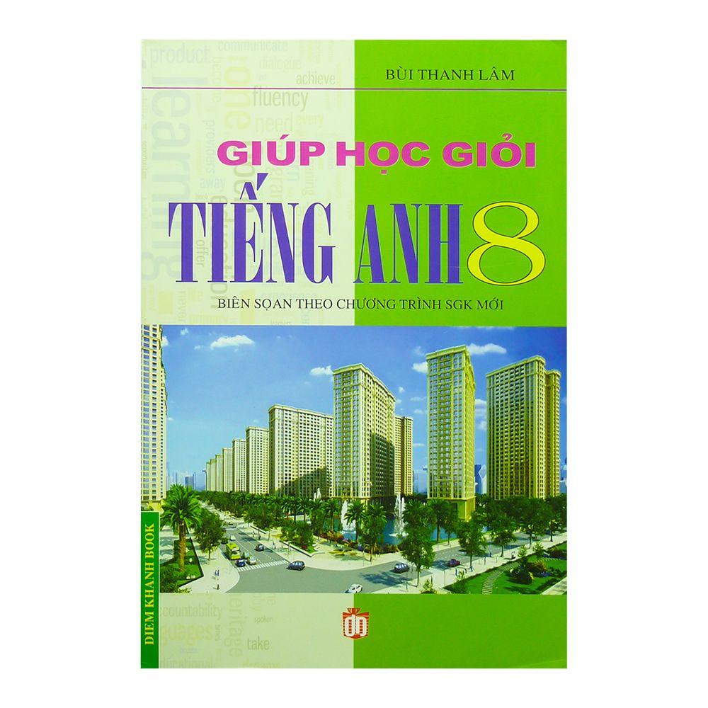 Giúp Học Sinh Giỏi Tiếng Anh (Lớp 8)
