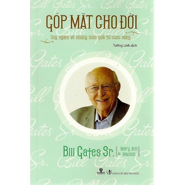 Góp Mặt Cho Đời - Suy Ngẫm Về Những Món Quà Từ Cuộc Sống