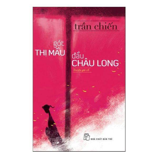 Gót Thị Mầu Đầu Châu Long