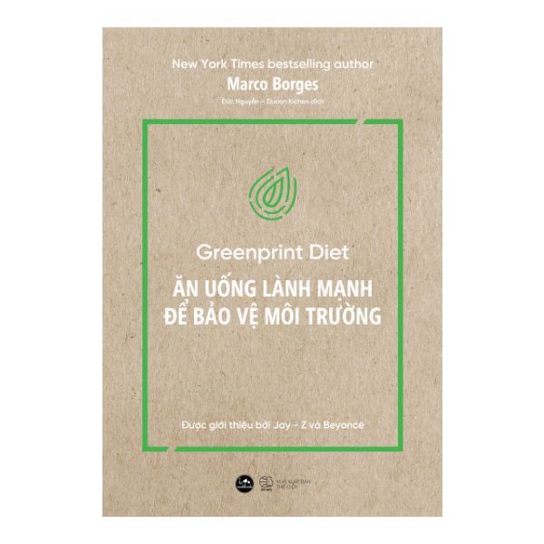 Greenprint Diet - Ăn Uống Lành Mạnh Để Bảo Vệ Môi Trường