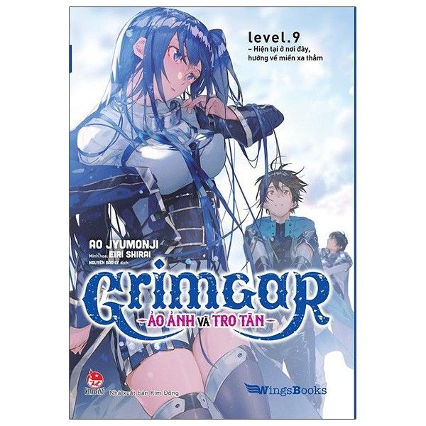 Grimgar - Ảo Ảnh Và Tro Tàn - Tập 9 - Hiện Tại Ở Nơi Đây, Hướng Về Miền Xa Thẳm
