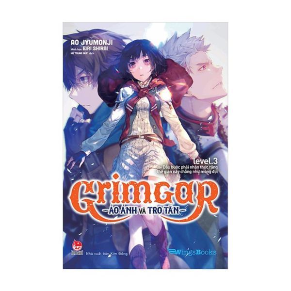 Grimgar - Ảo Ảnh Và Tro Tàn - Tập 3