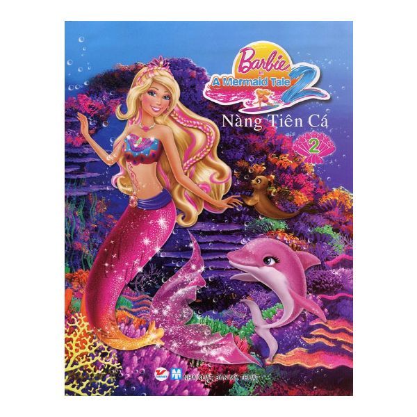 Truyện Tranh Công Chúa Barbie - Nàng Tiên Cá (Tập 2)