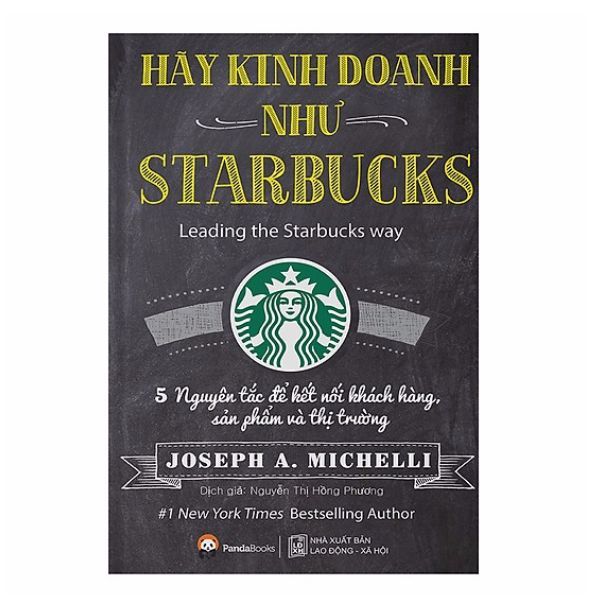 Hãy Kinh Doanh Như Starbucks