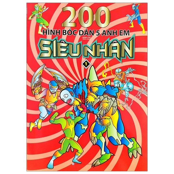 200 Hình Bóc Dán 5 Anh Em Siêu Nhân - Tập 1