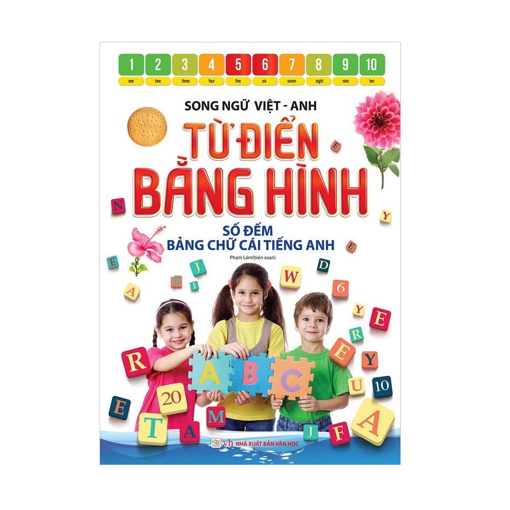 Song Ngữ Việt - Anh - Từ Điển Bằng Hình - Số Đếm Bảng Chữ Cái
