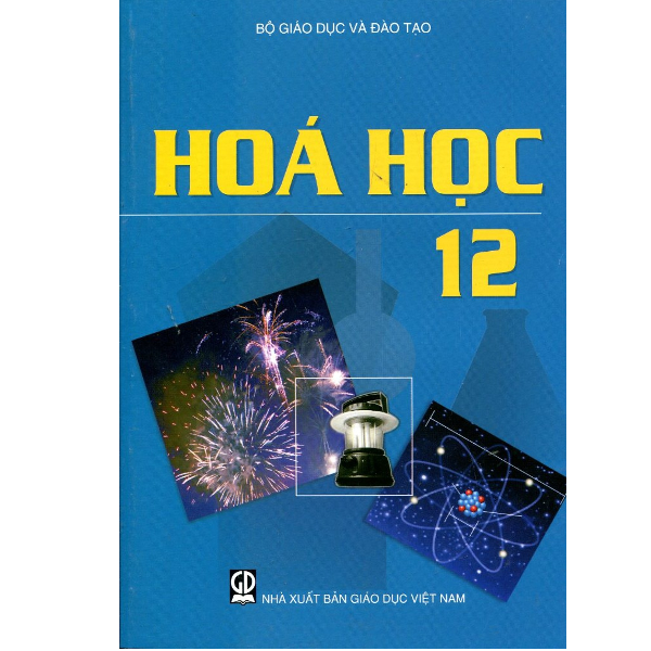 Hóa Học Lớp 12 (Tái Bản 2020)