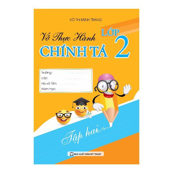 Vở Thực Hành Chính Tả - Lớp 2 (Tập 2) (Khang Việt)