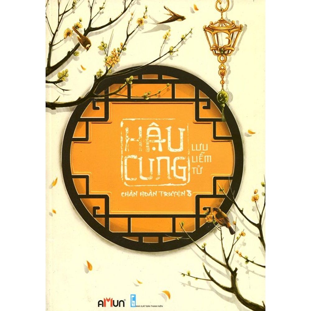Hậu Cung Chân Hoàn Truyện - Tập 8