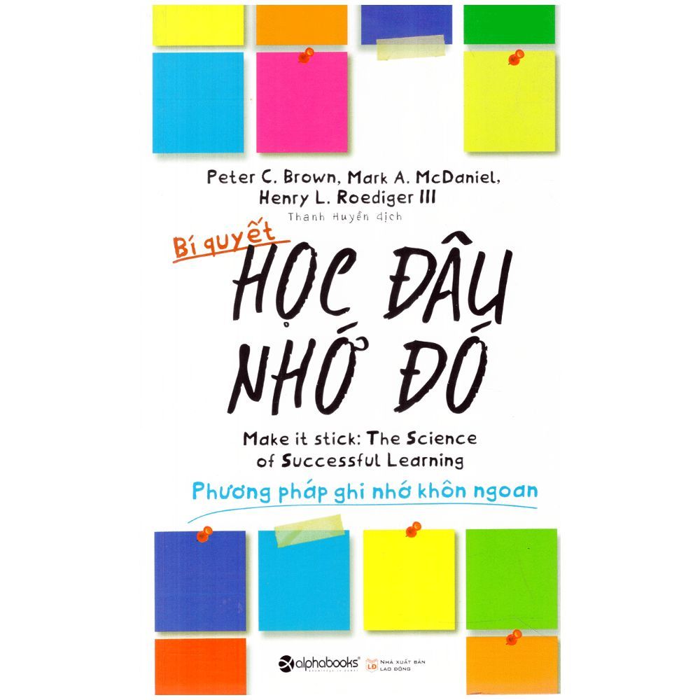 Bí Quyết Học Đâu Nhớ Đó
