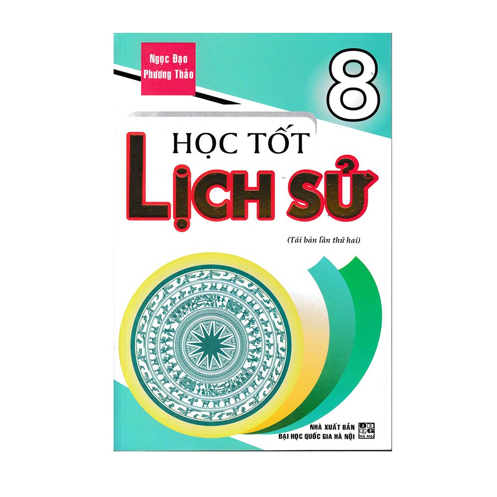 Học Tốt Lịch Sử - Lớp 8