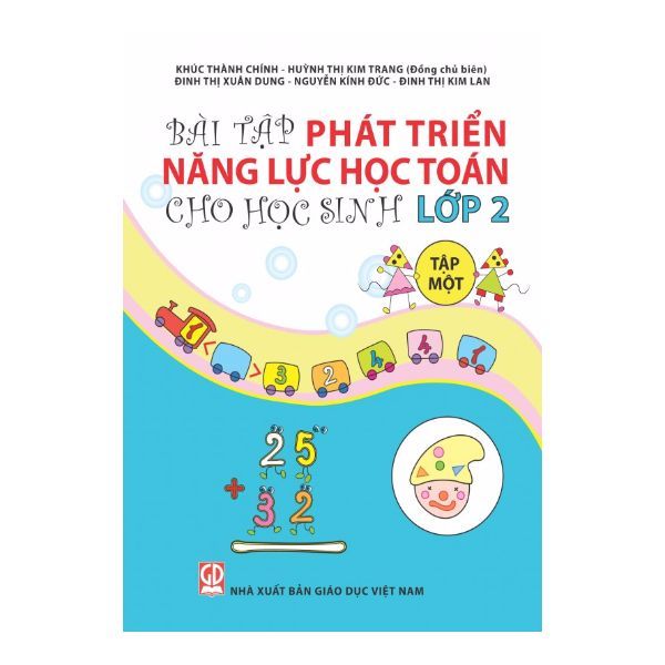Bài Tập Phát Triển Năng Lực Học Toán Cho Học Sinh Lớp 2 - Tập 1