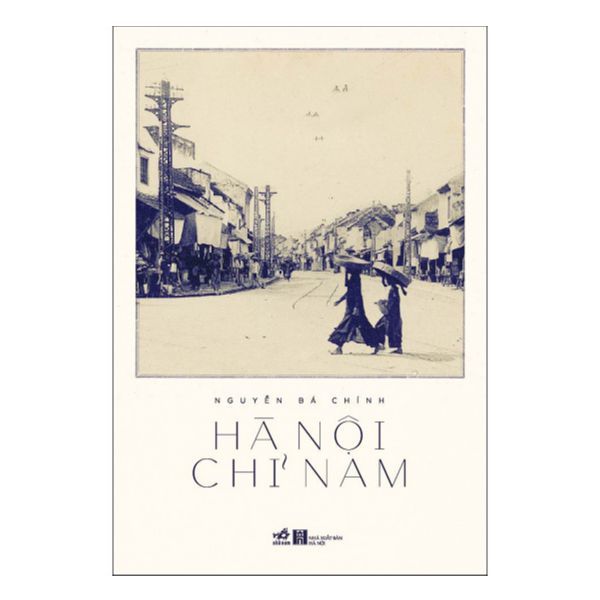  [ Nhã Nam ] Hà Nội Chỉ Nam 