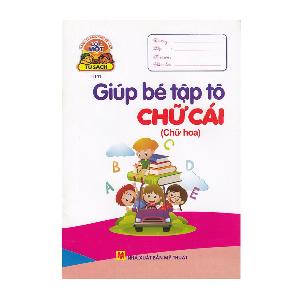 Giúp bé tập tô chữ cái (chữ hoa)