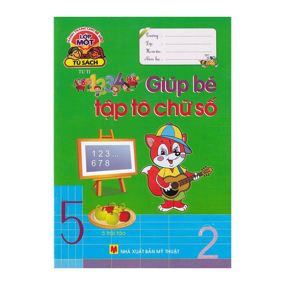 Hành Trang Cho Bé Vào Lớp 1- Giúp Bé Tập Tô Chữ Số