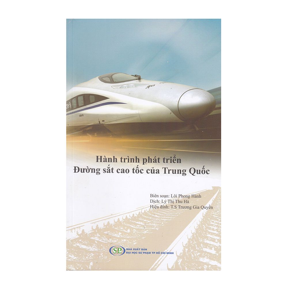 Hành Trình Phát Triển Đường Sắt Cao Tốc Của Trung Quốc