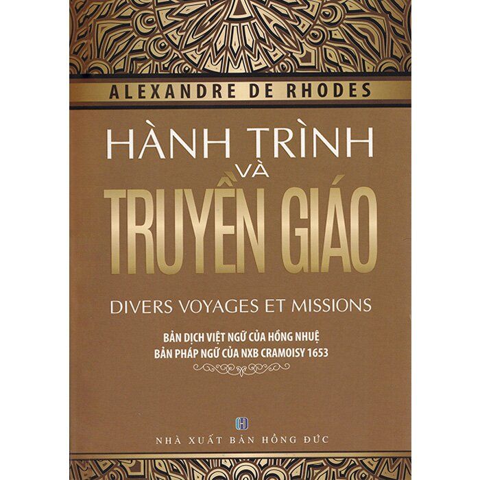 Hành Trình Và Truyền Giáo - Divers Voyages Et Missions