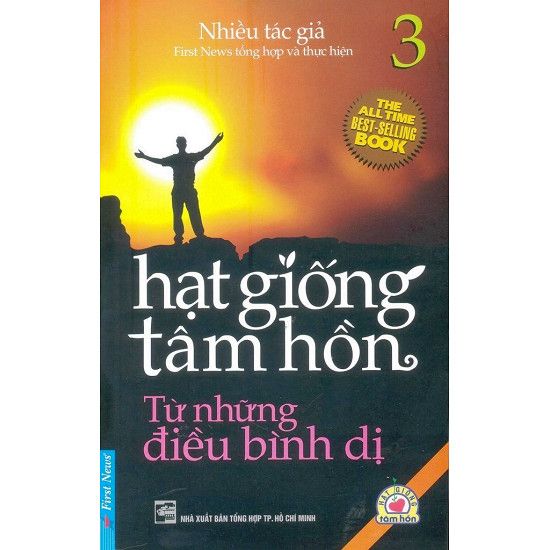 Hạt Giống Tâm Hồn 3 - Từ Những Điều Bình Dị