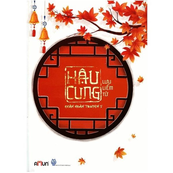 Hậu Cung Chân Hoàn Truyện - Tập 5