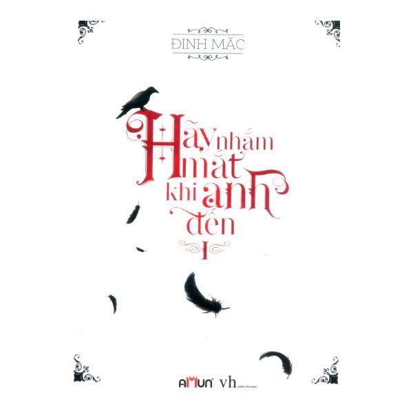 Hãy Nhắm Mắt Khi Anh Đến - Tập 1