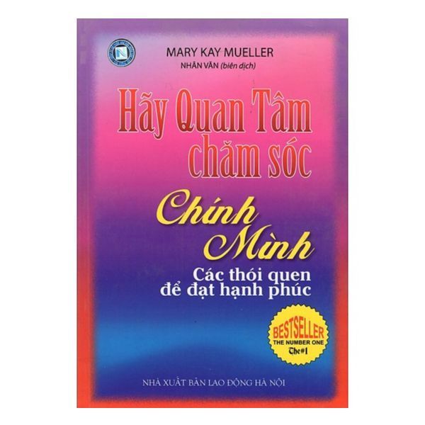 Hãy Quan Tâm Chăm Sóc Chính Mình - Các Thói Quen Để Đạt Hạnh Phúc